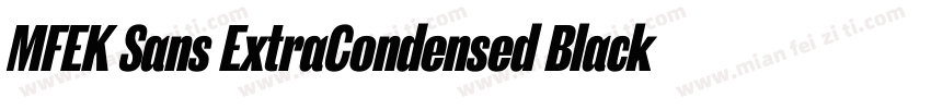 MFEK Sans ExtraCondensed Black字体转换